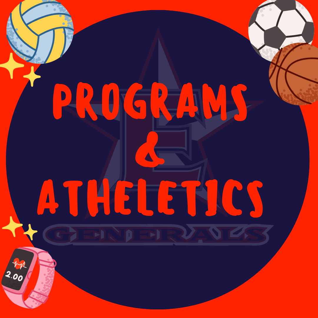  School Programs, Athletics and Events 